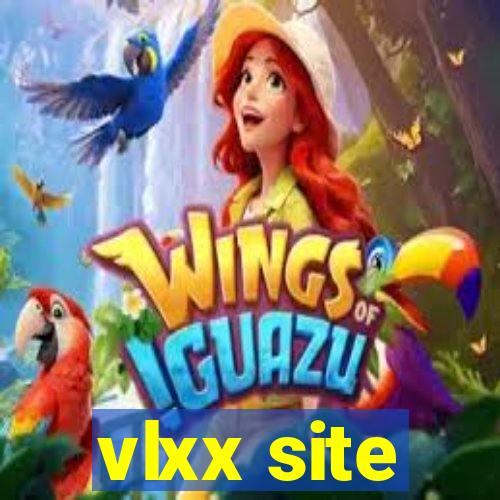 vlxx site